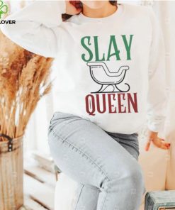 Slay Queen Funny Gay Themed Novelty Christmas Shirt
