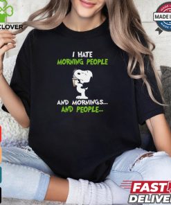Sleepy Snoopy Drinking Coffee I Hate Morning People And Mornings And People T Shirt