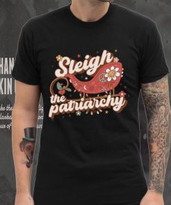 Sleigh The Patriarchy Feminist Feminism Christmas T Shirt