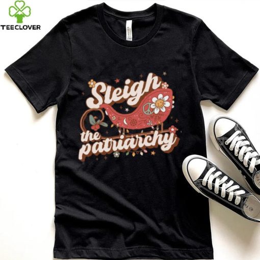 Sleigh The Patriarchy Feminist Feminism Christmas T Shirt