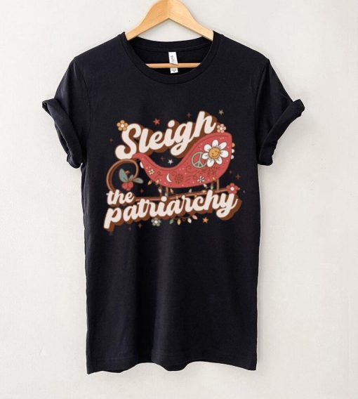 Sleigh The Patriarchy Feminist Feminism Christmas T Shirt