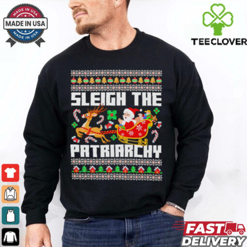 Sleigh The Patriarchy christmas shirt