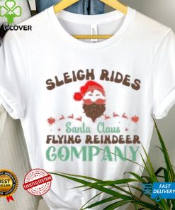 Sleigh rides Santa Claus flying reindeer company Christmas T Shirt