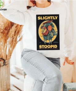 Slightly Stoopid Matanuska Brewing Company Anchorage AK June 29 2024 Poster shirt