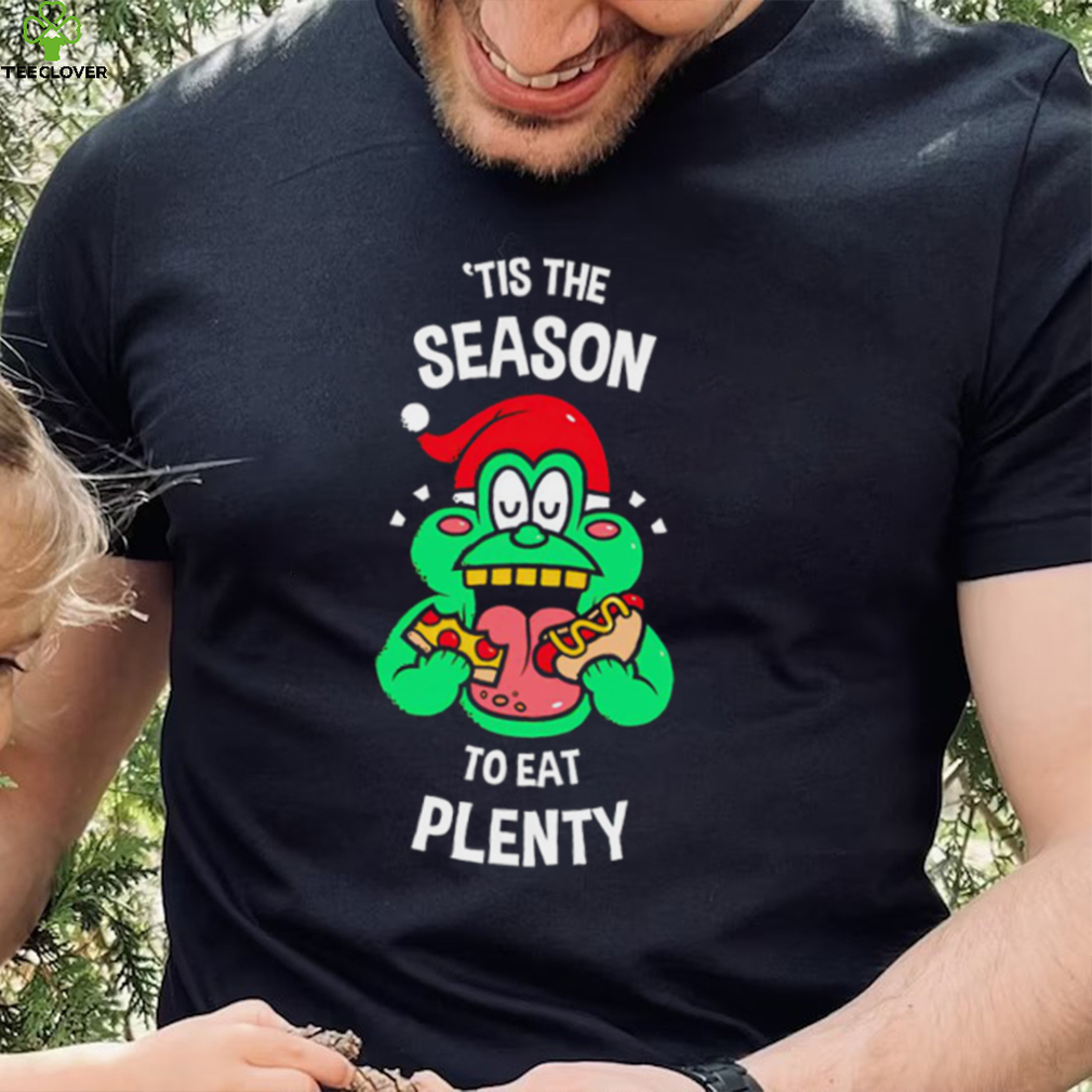 Slimer from Ghostbusters ’tis the season to eat plenty shirt