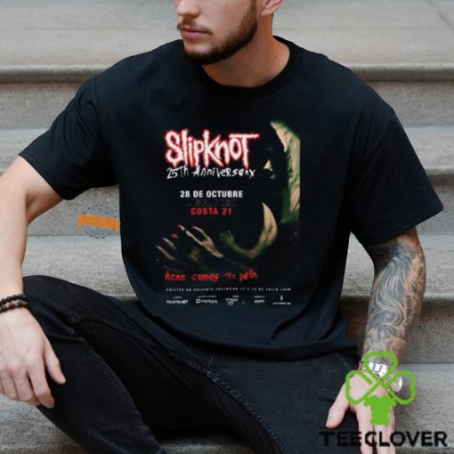 Slipknot 25th Anniversary 28 DE Octubre Lima Peru Costa 21 Here Comes The Pain Vintage T Shirt