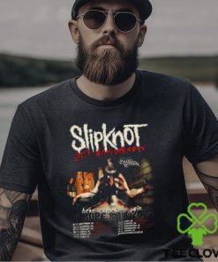 Slipknot Europe And UK 2024 25th Anniversary With Bleed From Within Here Come The Pain Schedule Lists T Shirt 3 Slipknot Europe And UK 2024 25th Anniversary With Bleed From Within Here Come The Pain Schedule Lists T Shirt