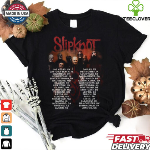 Slipknot Here Come The Pain Schedule Of Tour 2024  Shirt