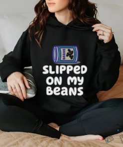 Slipped On My Beans T Shirts 1 Slipped On My Beans T Shirts