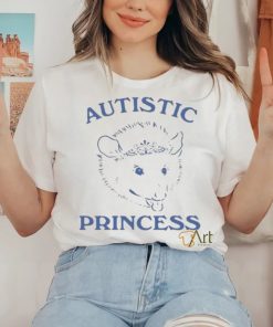 Slippywild autistic princess T shirt