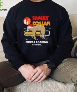 Sloth Santa family dollar energy loading please wait shirt