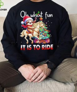 Sloth riding Unicorn oh what fun it is to ride Xmas hoodie, sweater, longsleeve, shirt v-neck, t-shirt