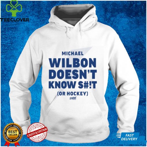 Smack Apparel Merch Wilbon Doesn’t Know Shit Or Hockey Shirt