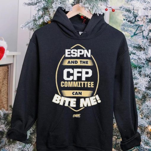 Smack talkin’ the talk Florida state Football espn and the CFP committee can bite me t shirt