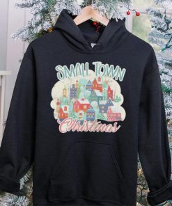 Small town Christmas T hoodie, sweater, longsleeve, shirt v-neck, t-shirt