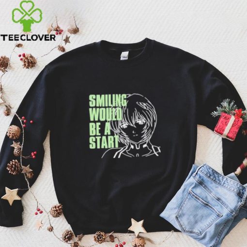 Smiling Would Be A Star Shirt