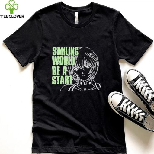 Smiling Would Be A Star Shirt
