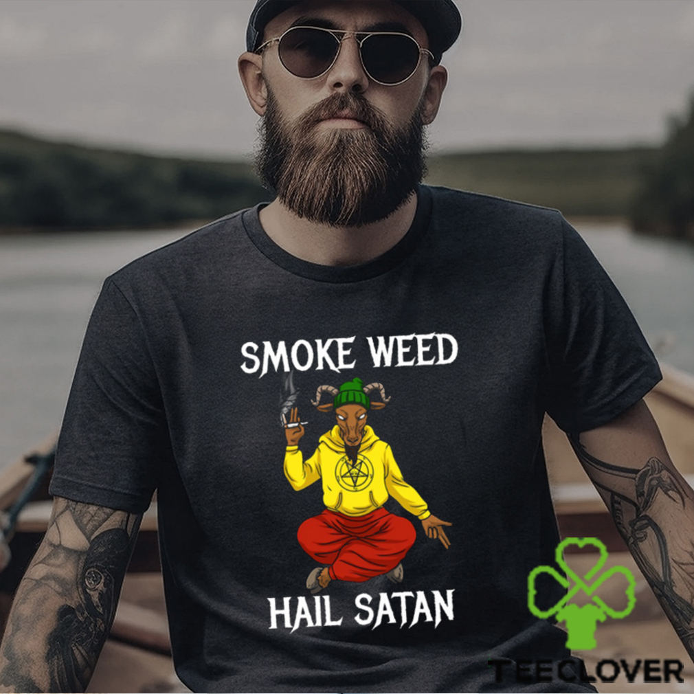 Smo ke Weed Hail Sat an Classic T Shirt Smo ke Weed Hail Sat an Classic T Shirt