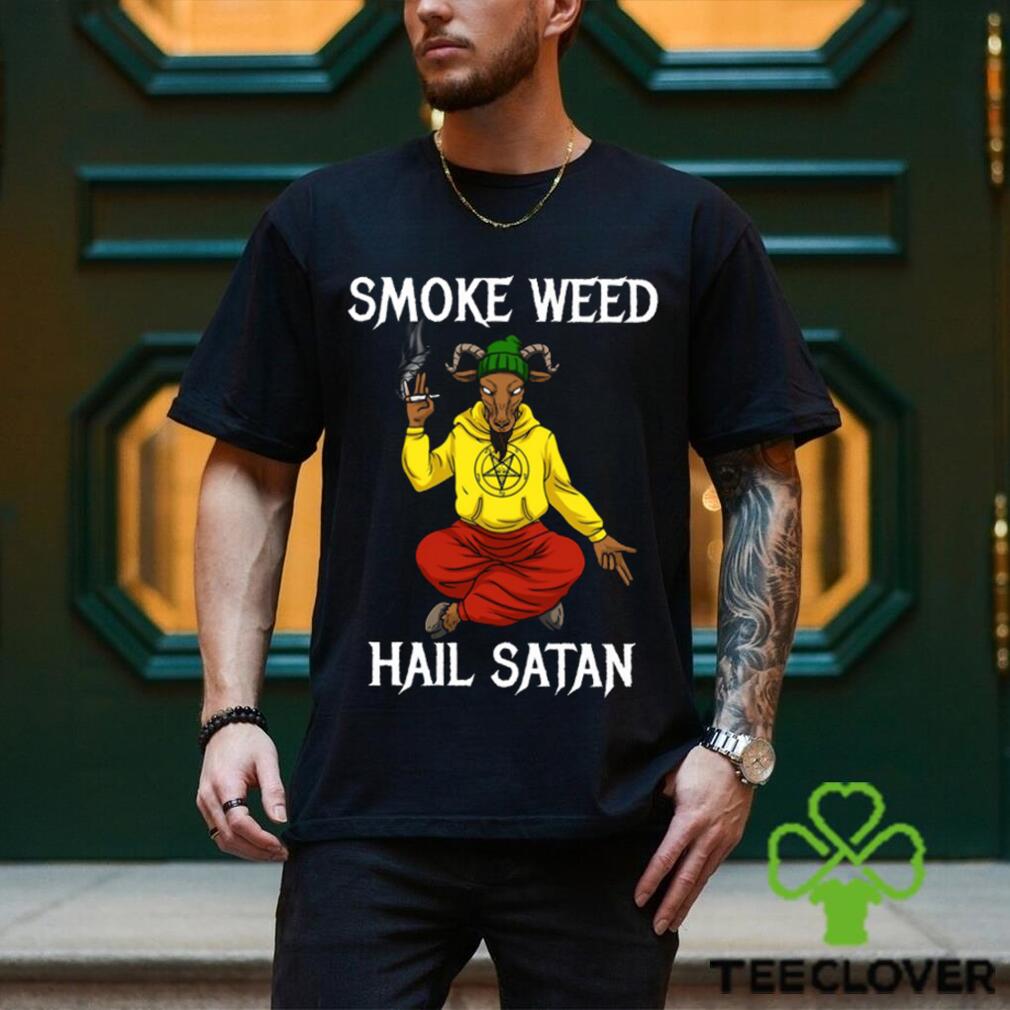 Smo ke Weed Hail Sat an Classic T Shirt Smo ke Weed Hail Sat an Classic T Shirt