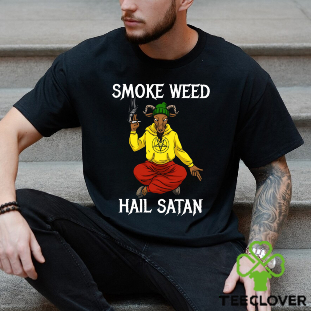 Smo ke Weed Hail Sat an Classic T Shirt Smo ke Weed Hail Sat an Classic T Shirt