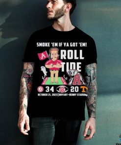 Smoke ’em If Ya Got ’em Roll Tide Alabama Crimson Tide 34 20 Tennessee Volunteers Shirt