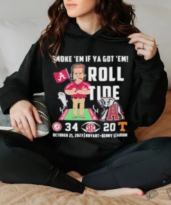 Smoke ’em If Ya Got ’em Roll Tide Alabama Crimson Tide 34 20 Tennessee Volunteers Shirt