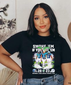 Smoke ’em if you got ’em Philadelphia Eagles 28 23 Dallas Cowboys signatures shirt