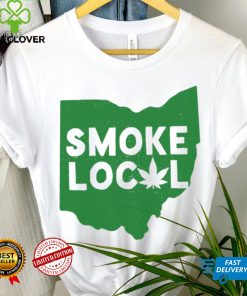 Smoke local Ohio Weed State shirt 3 Smoke local Ohio Weed State shirt