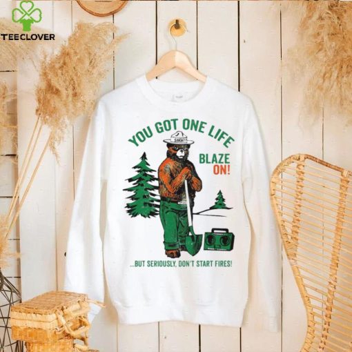 Smokey Bear You Got One Life Blaze On But Seriously Don’t Start Fires Shirt