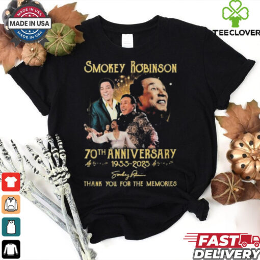 Smokey Robinson 70th Anniversary 1955 2025 Signature Thank You For The Memories Unisex T Shirt