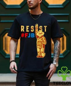 Smokey Says Resist Resist FJB shirt