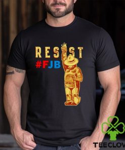 Smokey Says Resist Resist FJB shirt