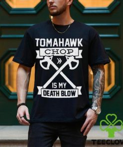 Tomahawk Chop 100M Shirt