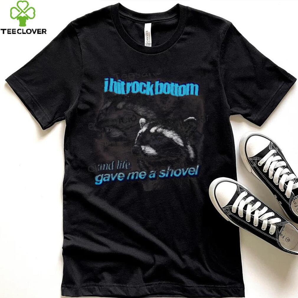 Snazzy Seagull I Hit Rock Bottom And Life Gave Me A Shovel Hoodie Sweatshirt Snazzy Seagull I Hit Rock Bottom And Life Gave Me A Shovel Hoodie Sweatshirt