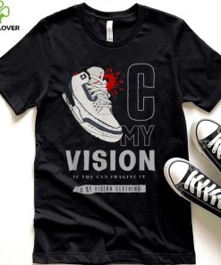 SneakerHead _ If You Can Imagine It Graphic T Shirt