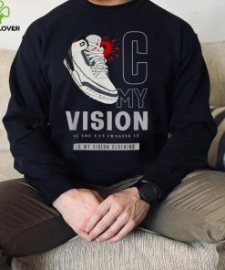 SneakerHead _ If You Can Imagine It Graphic T Shirt