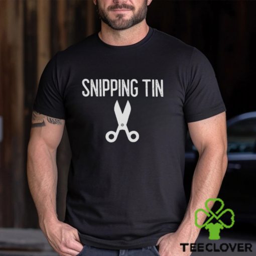 Snipping Tin Worker hoodie, sweater, longsleeve, shirt v-neck, t-shirt