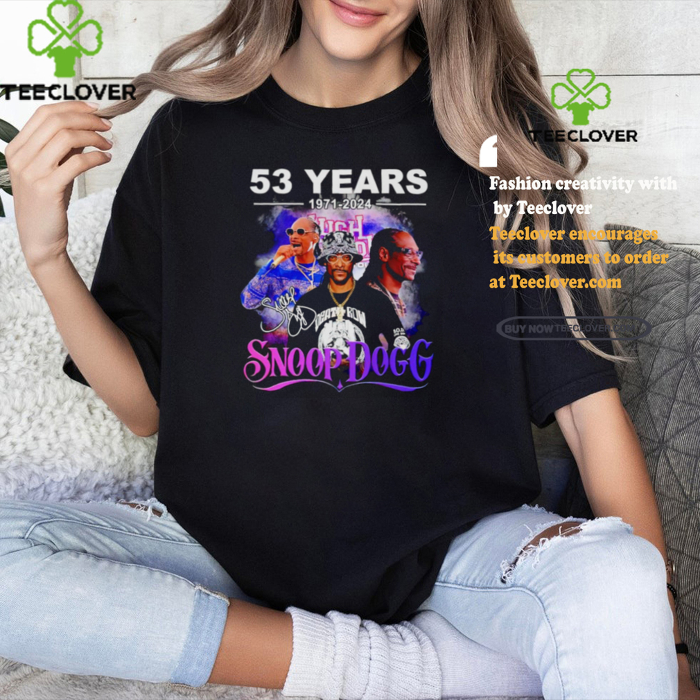 Snoop Dogg Rapper 53 Years 1971 2024 signature shirt Snoop Dogg Rapper 53 Years 1971 2024 signature shirt
