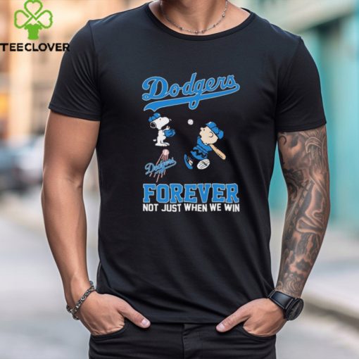 Snoopy And Charlie Brown Los Angeles Dodgers Forever Not Just When We Win Shirt