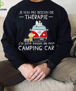 Snoopy And Friends Bus Je N’ai Pas Besoin De Therapie J’ai Juste Besoin De Mon Camping Car Shirt