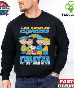 Snoopy And The Peanuts Friends Los Angeles Chargers Forever, Not Just When We Win T shirts