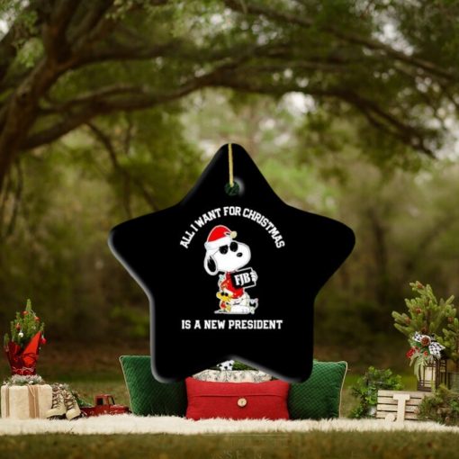 Snoopy And Woodstock Fjb All I Want For Christmas Is A New President Ornament