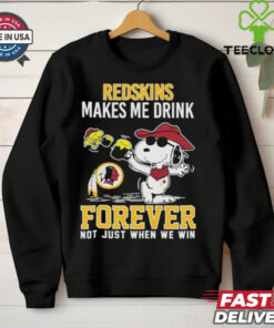 Snoopy And Woodstock Washington Commanders Redskins Makes Me Drink Forever Not Just When We Win T shirts
