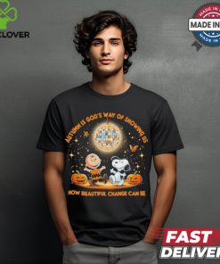 Snoopy Autumn Is God’s Way Of Showing Us How Beautiful Change Can Be Shirt
