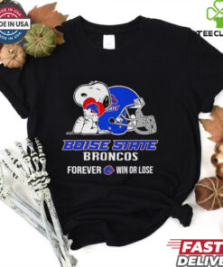 Snoopy Boise State Broncos forever win or lose shirt