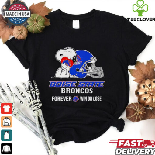 Snoopy Boise State Broncos forever win or lose shirt