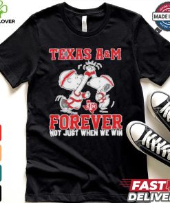 Snoopy Charlie Brown high five Texas A&M Aggies forever not just when we win shirt