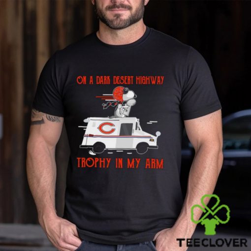 Snoopy Chicago Bears on a dark desert highway trophy in my arm shirt