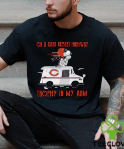 Snoopy Chicago Bears on a dark desert highway trophy in my arm shirt