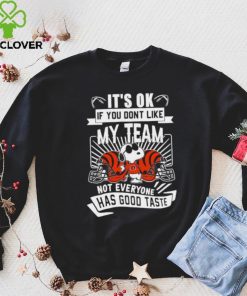 Snoopy Cincinnati Bengals it’s ok if you don’t like my team not everyone has good taste shirt